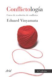 CONFLICTOLOGIA | 9788434444775 | VINYAMATA, EDUARD | Llibreria L'Illa - Llibreria Online de Mollet - Comprar llibres online