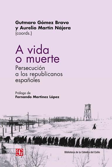 A VIDA O MUERTE | 9788437507972 | GOMEZ BRAVO, GUTMARO / AURELIO MARTIN NAJERA