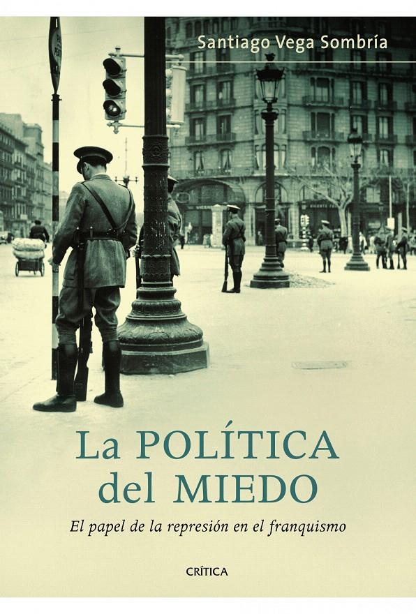 POLITICA DEL MIEDO, LA | 9788498922042 | VEGA SOMBRIA, SANTIAGO | Llibreria L'Illa - Llibreria Online de Mollet - Comprar llibres online