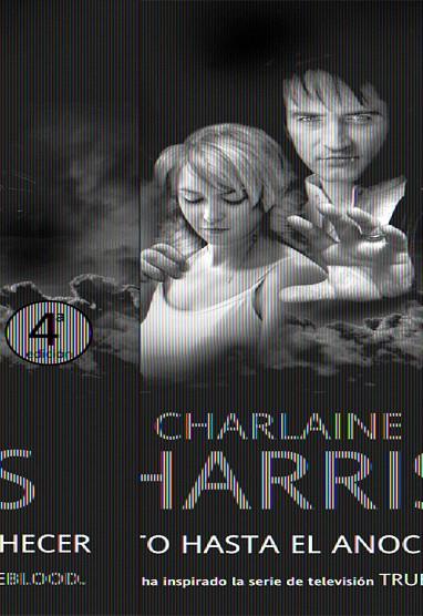 MUERTO HASTA EL ANOCHECER | 9788498004823 | HARRIS, CHARLAINE | Llibreria L'Illa - Llibreria Online de Mollet - Comprar llibres online