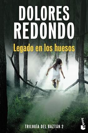 LEGADO EN LOS HUESOS (TRILOGÍA DEL BAZTÁN, 2) | 9788423366200 | REDONDO, DOLORES | Llibreria L'Illa - Llibreria Online de Mollet - Comprar llibres online