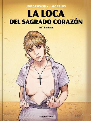 LOCA DEL SAGRADO CORAZÓN, LA | 9788417511227 | JODOROWSKY, ALEJANDRO / MOEBIUS | Llibreria L'Illa - Llibreria Online de Mollet - Comprar llibres online