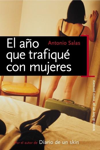 AÑO QUE TRAFIQUE CON MUJERES, EL | 9788484603320 | SALAS, ANTONIO | Llibreria L'Illa - Llibreria Online de Mollet - Comprar llibres online