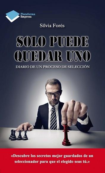 SOLO PUEDE QUEDAR UNO | 9788416096046 | FORÉS, SÍLVIA | Llibreria L'Illa - Llibreria Online de Mollet - Comprar llibres online