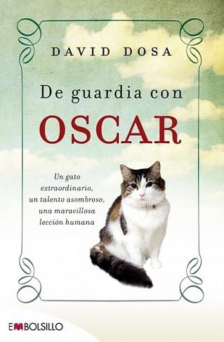 DE GUARDIA CON OSCAR | 9788415140313 | DOSA, DAVID | Llibreria L'Illa - Llibreria Online de Mollet - Comprar llibres online