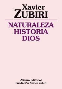 NATURALEZA HISTORIA DIOS | 9788420690377 | ZUBIRI,XAVIER