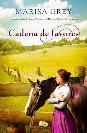 CADENA DE FAVORES | 9788490701430 | GREY, MARISA | Llibreria L'Illa - Llibreria Online de Mollet - Comprar llibres online