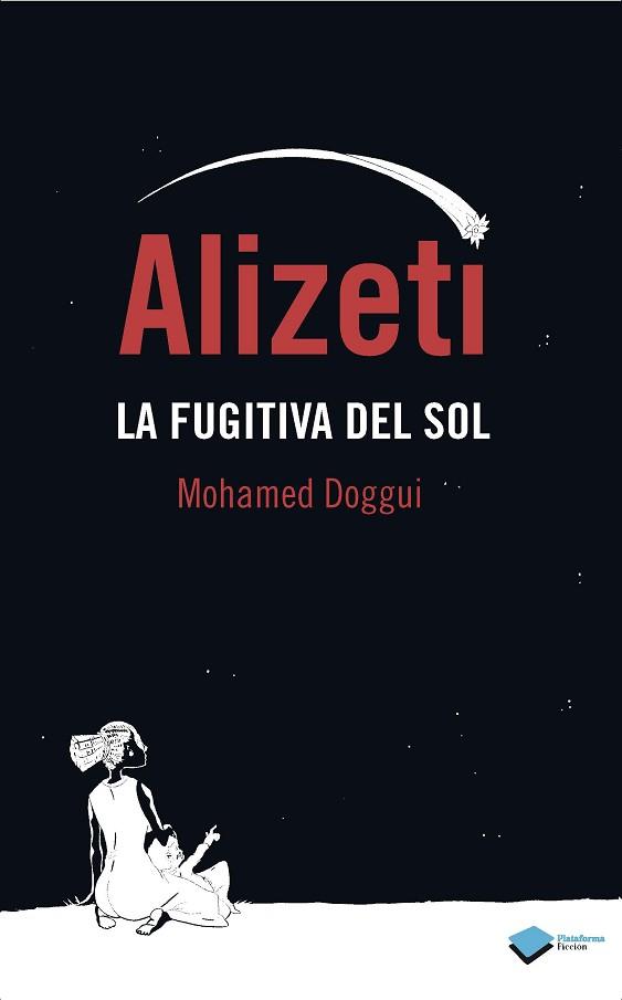 ALIZETI | 9788415750529 | DOGGUI, MOHAMED | Llibreria L'Illa - Llibreria Online de Mollet - Comprar llibres online