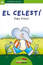 CELESTI,EL-CAT.-LP.18 | 9788489625594 | SILLANI, FEBE | Llibreria L'Illa - Llibreria Online de Mollet - Comprar llibres online