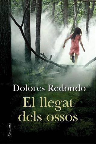 LLEGAT DELS OSSOS, EL | 9788466417891 | REDONDO, DOLORES | Llibreria L'Illa - Llibreria Online de Mollet - Comprar llibres online