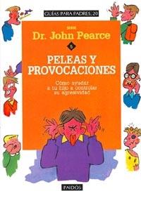 PELEAS Y PROVOCACIONES | 9788449302633 | PEARCE, JOHN | Llibreria L'Illa - Llibreria Online de Mollet - Comprar llibres online