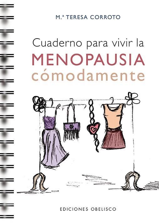 CUADERNO PARA VIVIR LA MENOPAUSIA CÓMODAMENTE | 9788416192830 | CORROTO GARCIA, MAITE | Llibreria L'Illa - Llibreria Online de Mollet - Comprar llibres online