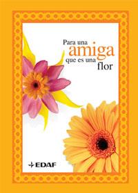 PARA UNA AMIGA QUE ES UNA FLOR | 9788441419735 | VARIOS AUTORES | Llibreria L'Illa - Llibreria Online de Mollet - Comprar llibres online