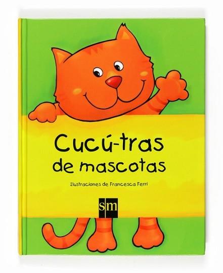 CUCU TRAS DE MASCOTAS | 9788467538380 | FERRI, FRANCESCA | Llibreria L'Illa - Llibreria Online de Mollet - Comprar llibres online