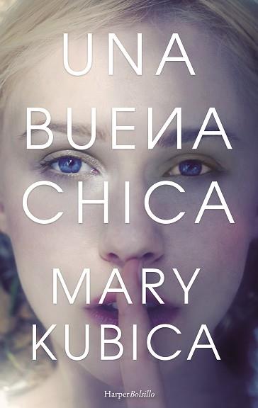 BUENA CHICA, UNA | 9788491391555 | KUBICA, MARY | Llibreria L'Illa - Llibreria Online de Mollet - Comprar llibres online