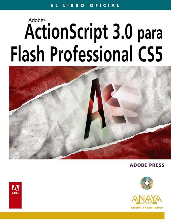 ACTIONSCRIPT 3 PARA FLASH PROFESSIONAL CS5 | 9788441528499 | ADOBE PRESS | Llibreria L'Illa - Llibreria Online de Mollet - Comprar llibres online