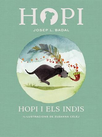 HOPI 4. HOPI I ELS INDIS | 9788424658410 | BADAL, JOSEP LLUÍS | Llibreria L'Illa - Llibreria Online de Mollet - Comprar llibres online