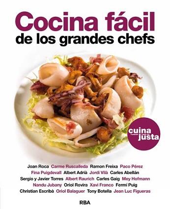 COCINA FÁCIL DE LOS GRANDES CHEFS | 9788490562598 | VARIOS AUTORES | Llibreria L'Illa - Llibreria Online de Mollet - Comprar llibres online