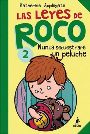 LEYES DE ROCO 2, LAS | 9788427203259 | APPLEGATE, KATHERINE | Llibreria L'Illa - Llibreria Online de Mollet - Comprar llibres online