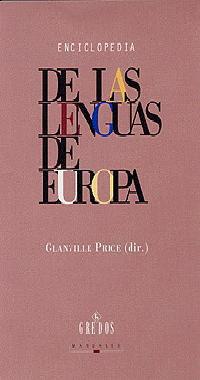 ENCICLOPEDIA DE LAS LENGUAS DE EUROPA | 9788424923006 | PRICE, GLANVILLE | Llibreria L'Illa - Llibreria Online de Mollet - Comprar llibres online