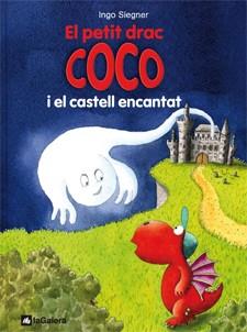 PETIT DRAC COCO I EL CASTELL ENCANTAT, EL | 9788424640446 | SIEGNER, INGO | Llibreria L'Illa - Llibreria Online de Mollet - Comprar llibres online