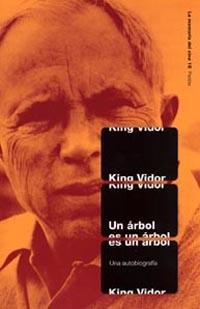 ARBOL ES UN ARBOL, UN | 9788449313974 | VIDOR, KING | Llibreria L'Illa - Llibreria Online de Mollet - Comprar llibres online