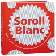 SOROLL BLANC | 9788498255539 | A.CARTER, DAVID | Llibreria L'Illa - Llibreria Online de Mollet - Comprar llibres online