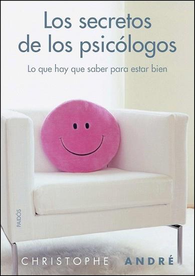 SECRETOS DE LOS PSICÓLOGOS, LOS | 9788449326813 | CHRISTOPHE, ANDRÉ | Llibreria L'Illa - Llibreria Online de Mollet - Comprar llibres online