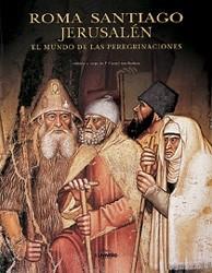 ROMA SANTIAGO JERUSALEN | 9788477826248 | Llibreria L'Illa - Llibreria Online de Mollet - Comprar llibres online