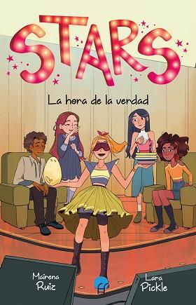 STARS 4. LA HORA DE LA VERDAD | 9788419472847 | RUIZ, MAIRENA | Llibreria L'Illa - Llibreria Online de Mollet - Comprar llibres online