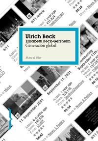 GENERACION GLOBAL | 9788449321115 | BECK, ULRICH | Llibreria L'Illa - Llibreria Online de Mollet - Comprar llibres online