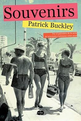 SOUVENIRS | 9788483658253 | BUCKLEY, PATRICK | Llibreria L'Illa - Llibreria Online de Mollet - Comprar llibres online