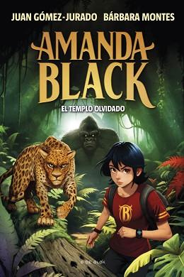 AMANDA BLACK 11 - EL TEMPLO OLVIDADO | 9788419910509 | GÓMEZ-JURADO, JUAN/MONTES, BÁRBARA | Llibreria L'Illa - Llibreria Online de Mollet - Comprar llibres online