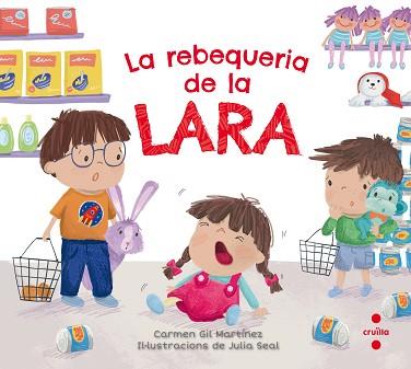 REBEQUERIA DE LA LARA, LA | 9788466144070 | GIL MARTÍNEZ, CARMEN | Llibreria L'Illa - Llibreria Online de Mollet - Comprar llibres online