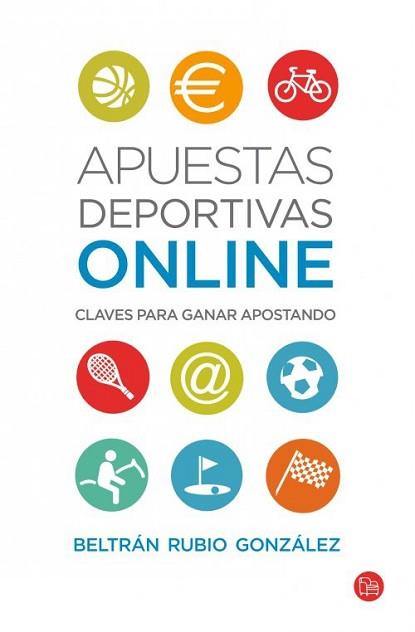 APUESTAS DEPORTIVAS ONLINE | 9788466327374 | RUBIO GONZÁLEZ, BELTRÁN | Llibreria L'Illa - Llibreria Online de Mollet - Comprar llibres online