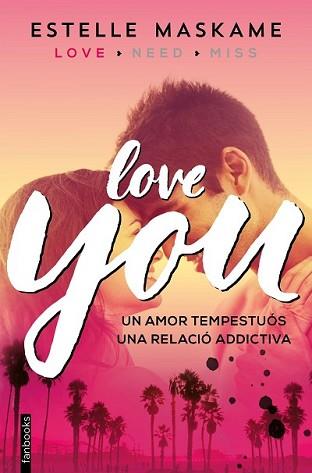 YOU 1. LOVE YOU | 9788416297481 | MASKAME, ESTELLE | Llibreria L'Illa - Llibreria Online de Mollet - Comprar llibres online