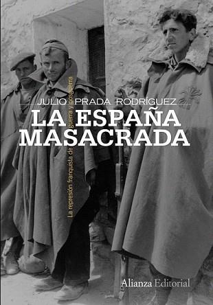 ESPAÑA MASACRADA, LA | 9788420653150 | PRADA RODRÍGUEZ, JULIO | Llibreria L'Illa - Llibreria Online de Mollet - Comprar llibres online