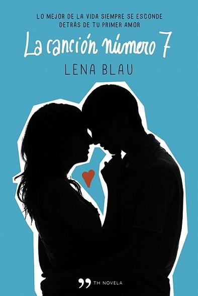 CANCIÓN NÚMERO 7, LA | 9788499983356 | BLAU, LENA  | Llibreria L'Illa - Llibreria Online de Mollet - Comprar llibres online