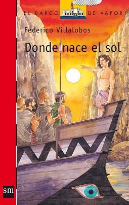 DONDE NACE EL SOL | 9788467508673 | VILLALOBOS, FEDERICO | Llibreria L'Illa - Llibreria Online de Mollet - Comprar llibres online