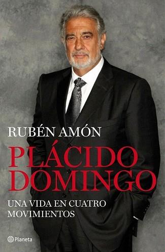 PLACIDO DOMINGO | 9788408099192 | AMON, RUBEN | Llibreria L'Illa - Llibreria Online de Mollet - Comprar llibres online