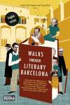 WALKS THROUGH LITERARY BARCELONA | 9788483076514 | A.A.V.V. | Llibreria L'Illa - Llibreria Online de Mollet - Comprar llibres online