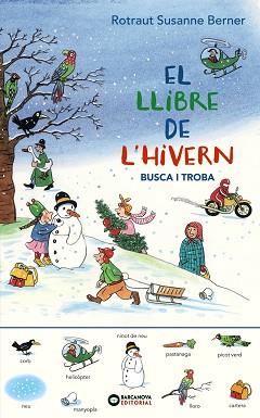 LLIBRE DE L'HIVERN, EL | 9788448951788 | BERNER, ROTRAUT SUSANNE | Llibreria L'Illa - Llibreria Online de Mollet - Comprar llibres online