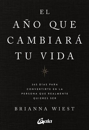 AÑO QUE CAMBIARÁ TU VIDA, EL | 9788411080842 | WIEST, BRIANNA | Llibreria L'Illa - Llibreria Online de Mollet - Comprar llibres online