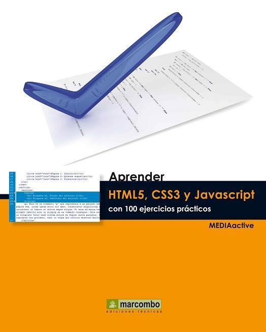 APRENDER HTML5 CSS3 Y JAVASCRIPT CON 100 EJERCICIOS | 9788426720863