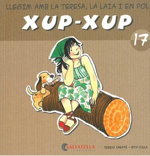 XUP-XUP 17 | 9788484125853 | SABATÉ RODIÉ, TERESA | Llibreria L'Illa - Llibreria Online de Mollet - Comprar llibres online