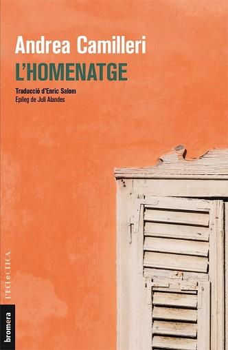 HOMENATGE, L' | 9788490266335 | CAMILLERI, ANDREA | Llibreria L'Illa - Llibreria Online de Mollet - Comprar llibres online