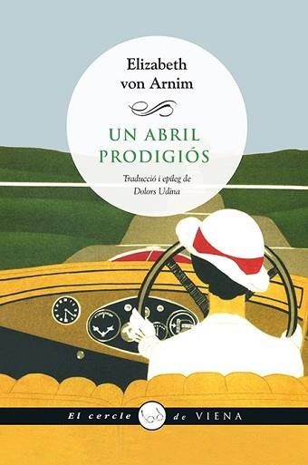 ABRIL PRODIGIÓS, UN | 9788483308837 | ARNIM, ELIZABETH VON | Llibreria L'Illa - Llibreria Online de Mollet - Comprar llibres online