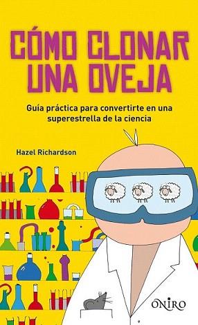 CÓMO CLONAR UNA OVEJA | 9788497544566 | RICHARDSON, HAZEL | Llibreria L'Illa - Llibreria Online de Mollet - Comprar llibres online