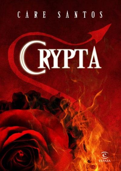 CRYPTA | 9788467033007 | SANTOS, CARE | Llibreria L'Illa - Llibreria Online de Mollet - Comprar llibres online