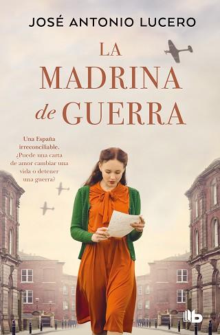 MADRINA DE GUERRA, LA | 9788413148526 | LUCERO, JOSÉ ANTONIO | Llibreria L'Illa - Llibreria Online de Mollet - Comprar llibres online